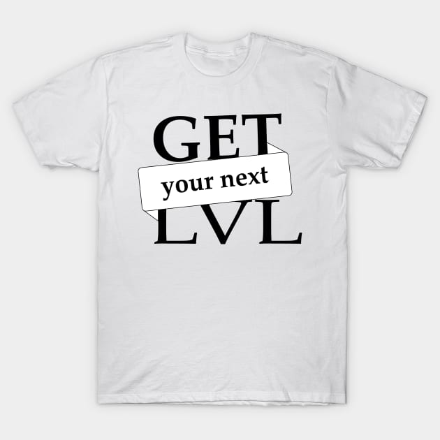 Level up T-Shirt by rashiddidou